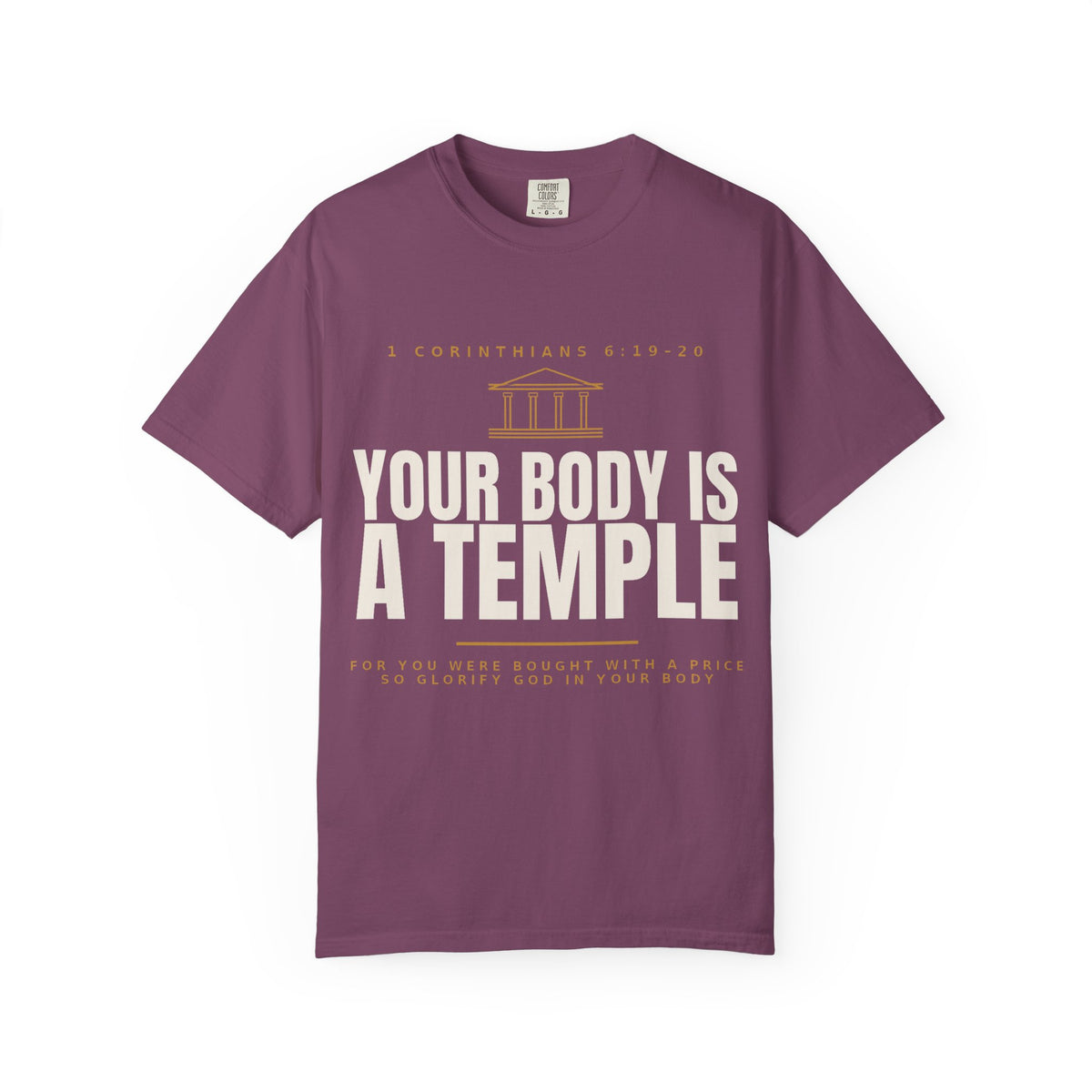 Your Body Is a Temple T-Shirt — Christian Faith Scripture Shirt (1 Corinthians 6:19-20)