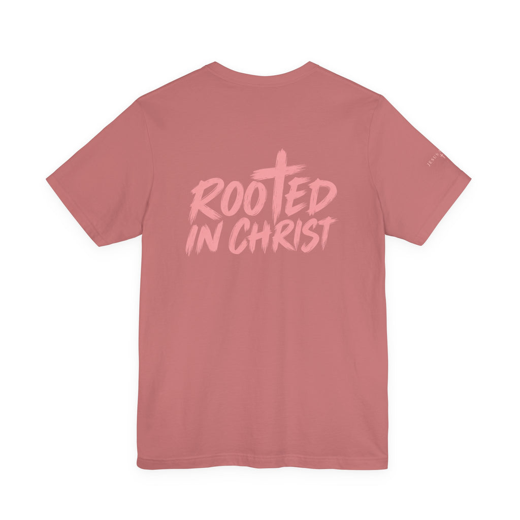 Rooted in Christ Tee — Strength & Spirit Christian T-Shirt