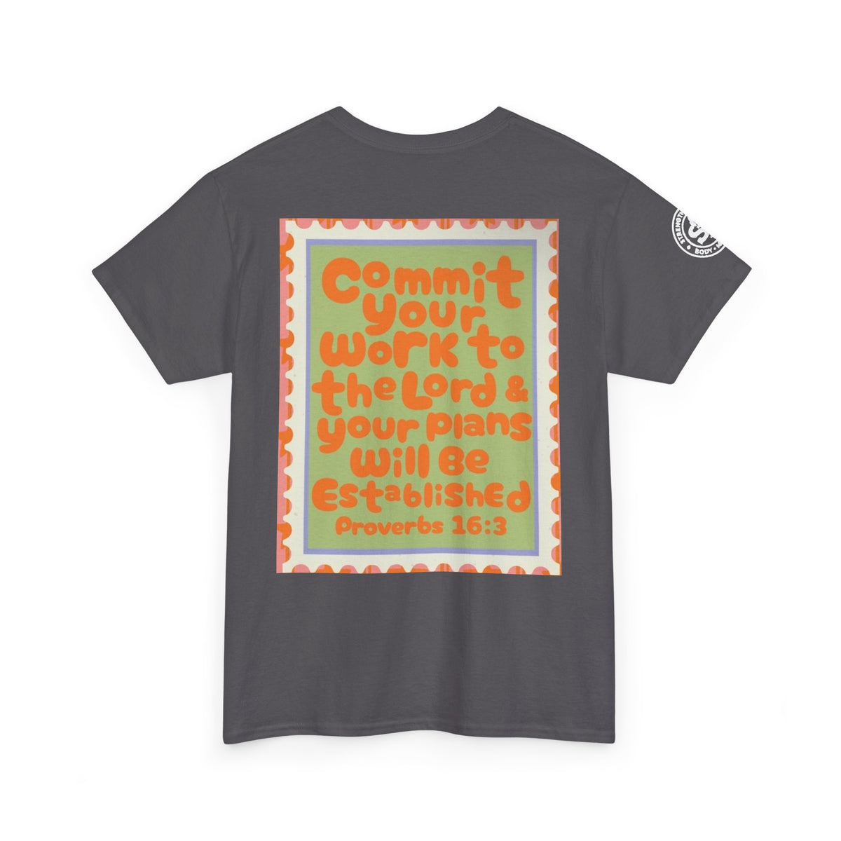 Proverbs 16:3 Inspirational Tee — "Commit Your Work to the Lord" Christian Graphic T-Shirt
