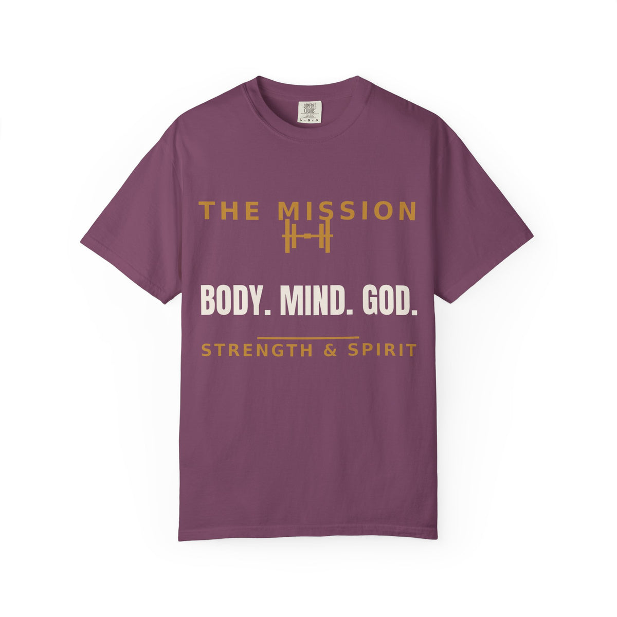Body. Mind. God. Strength & Spirit T-Shirt