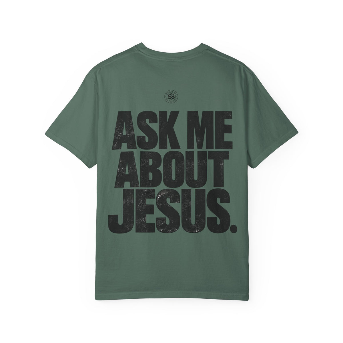 Ask Me About Jesus T-Shirt — Strength & Spirit Faith Tee