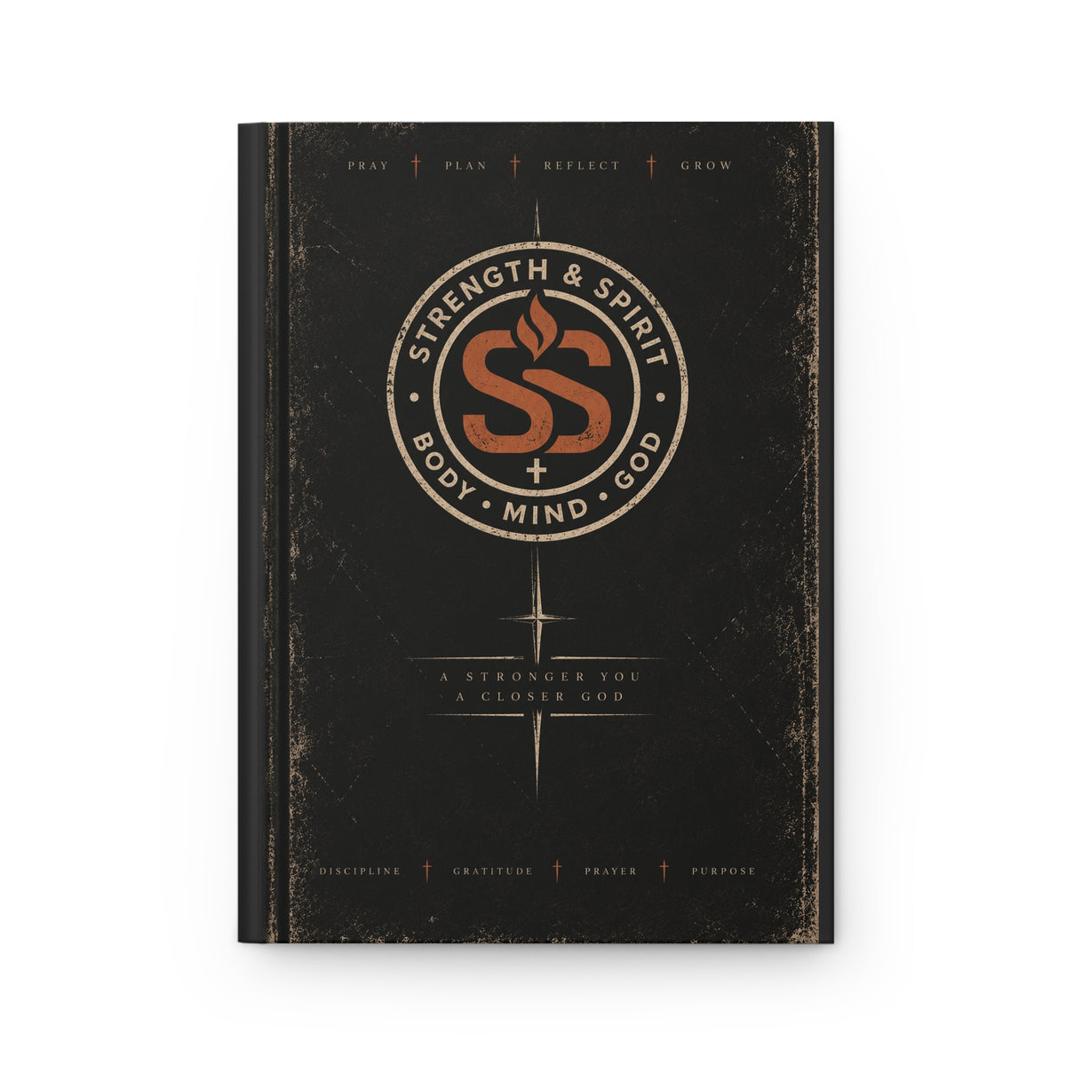 Strength & Spirit Hardcover Journal