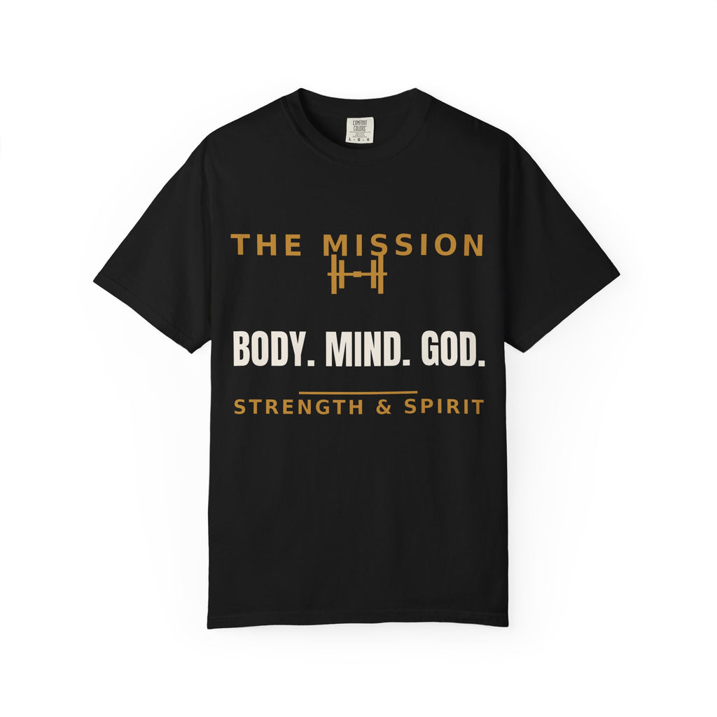 Body. Mind. God. Strength & Spirit T-Shirt