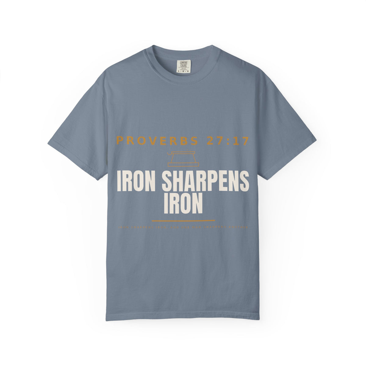Proverbs 27:17 “Iron Sharpens Iron” Christian T-Shirt