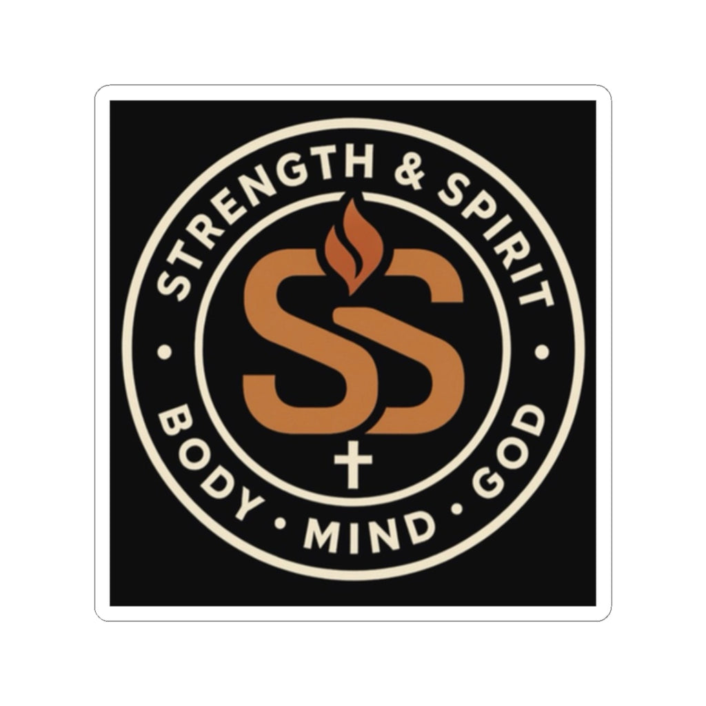 Strength & Spirit Sticker — Body • Mind • God Decal