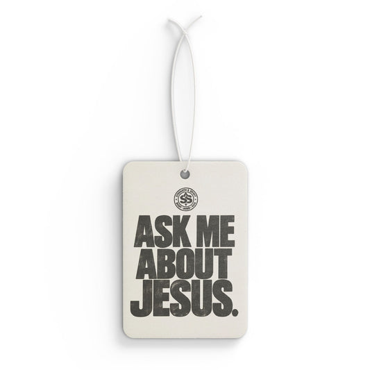 Ask Me About Jesus Car Air Freshener