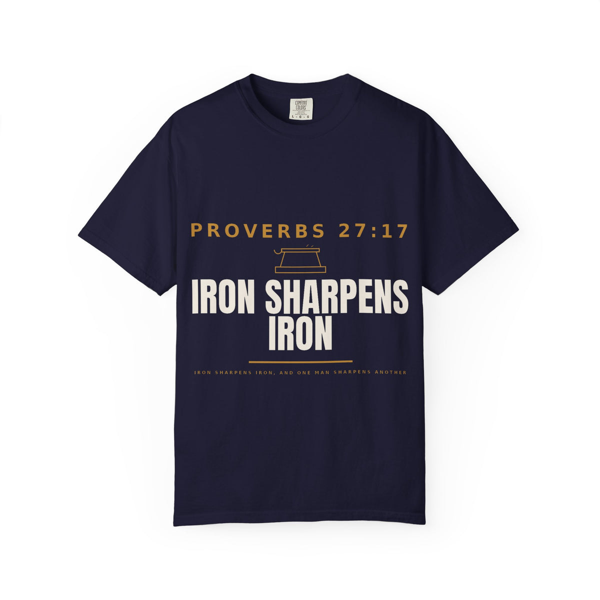 Proverbs 27:17 “Iron Sharpens Iron” Christian T-Shirt