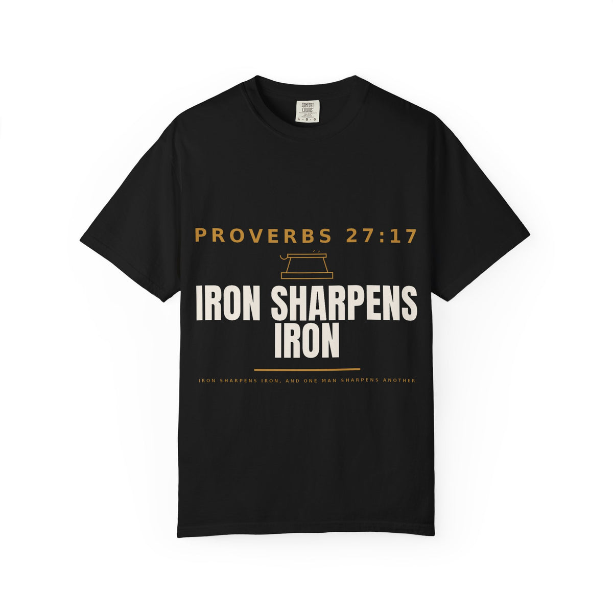 Proverbs 27:17 “Iron Sharpens Iron” Christian T-Shirt