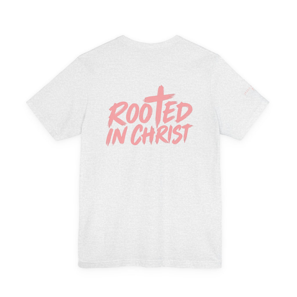 Rooted in Christ Tee — Strength & Spirit Christian T-Shirt