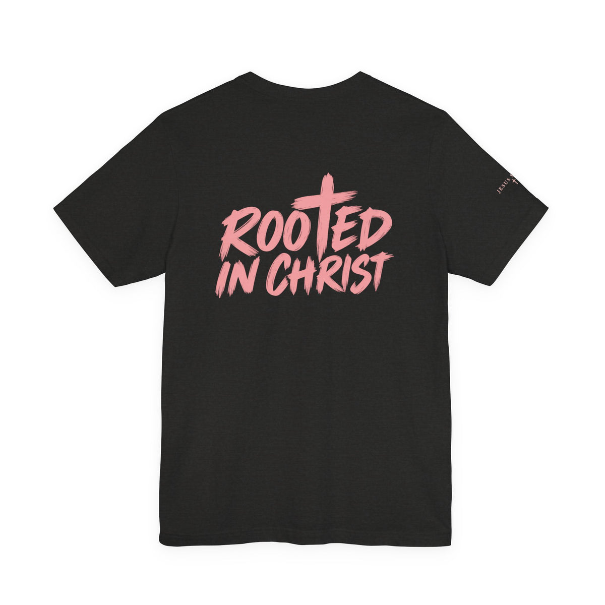 Rooted in Christ Tee — Strength & Spirit Christian T-Shirt