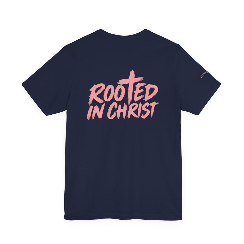 Rooted in Christ Tee — Strength & Spirit Christian T-Shirt