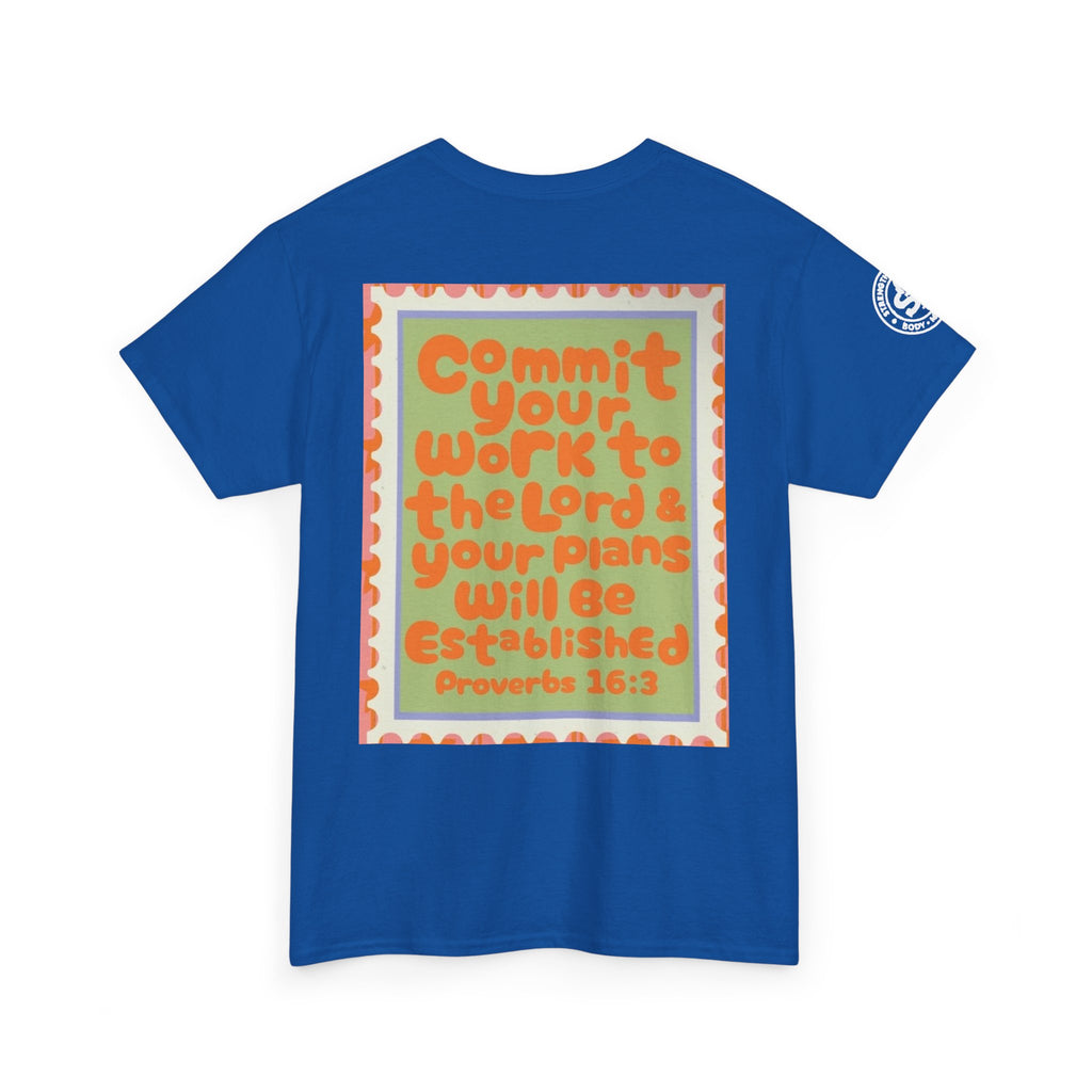 Proverbs 16:3 Inspirational Tee — "Commit Your Work to the Lord" Christian Graphic T-Shirt