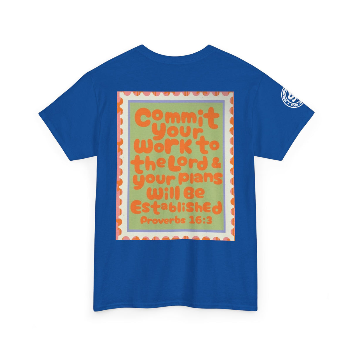 Proverbs 16:3 Inspirational Tee — "Commit Your Work to the Lord" Christian Graphic T-Shirt