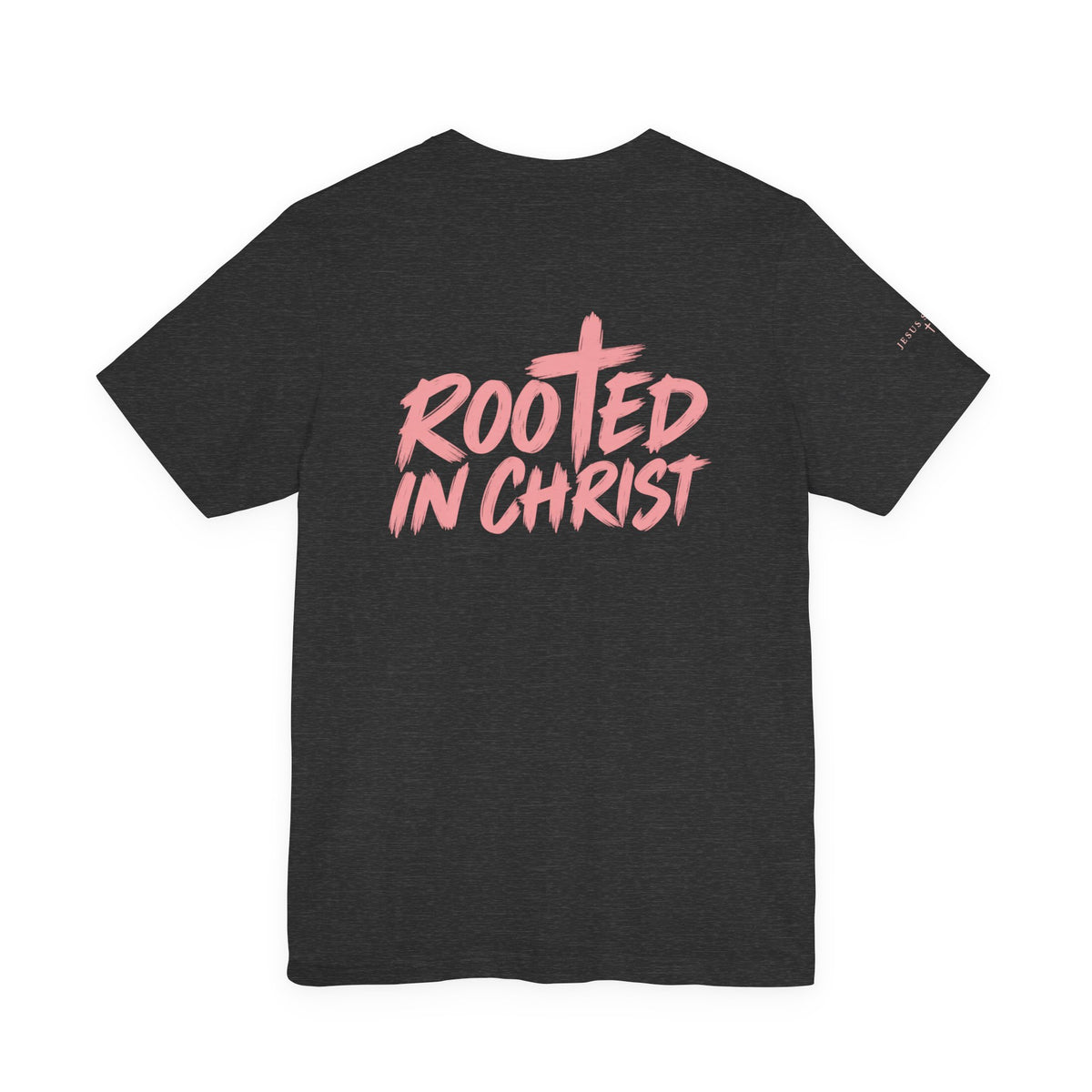 Rooted in Christ Tee — Strength & Spirit Christian T-Shirt