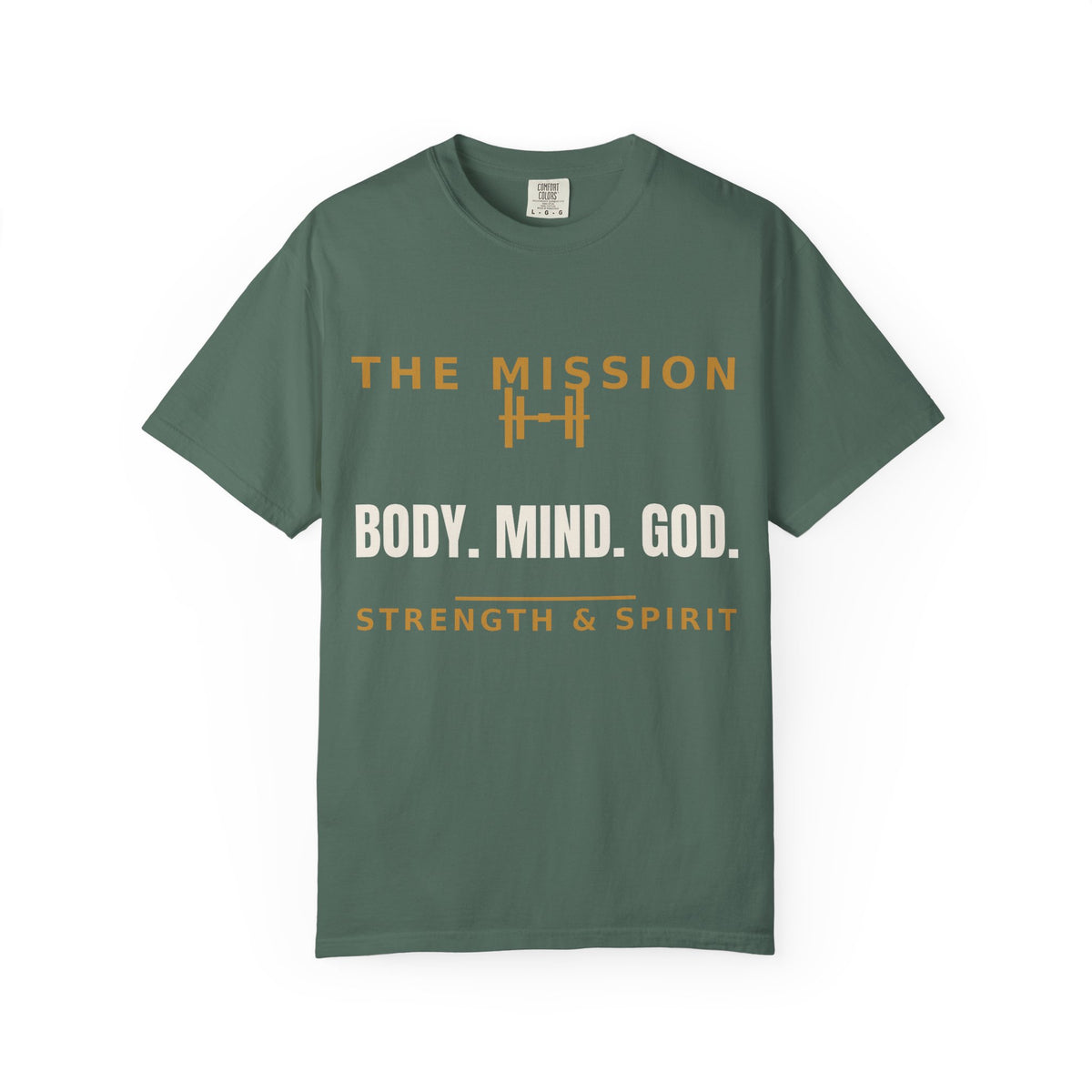 Body. Mind. God. Strength & Spirit T-Shirt