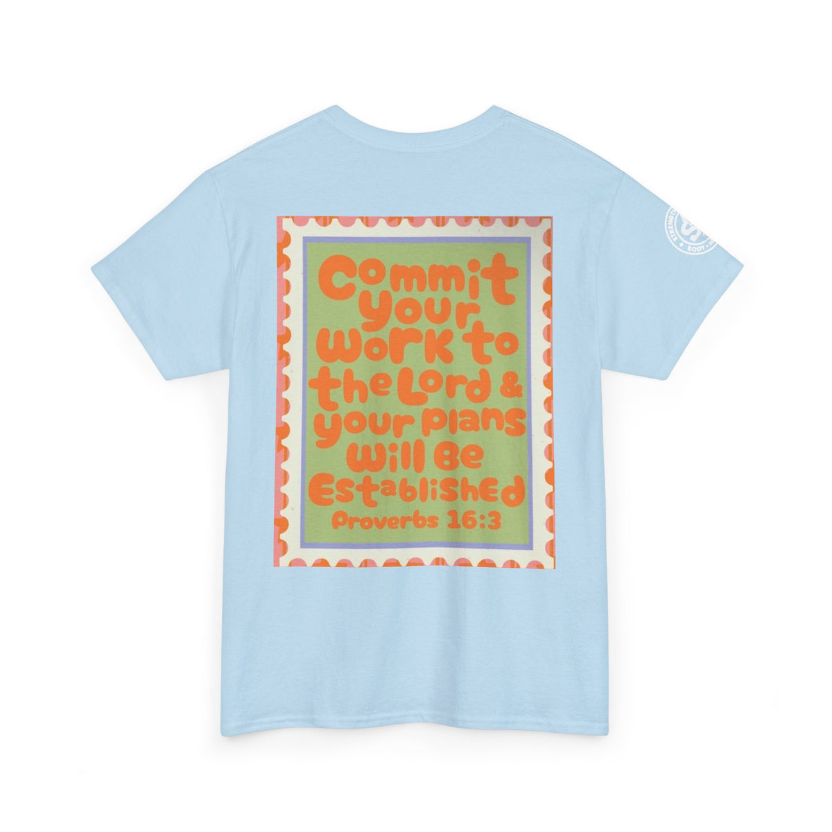Proverbs 16:3 Inspirational Tee — "Commit Your Work to the Lord" Christian Graphic T-Shirt