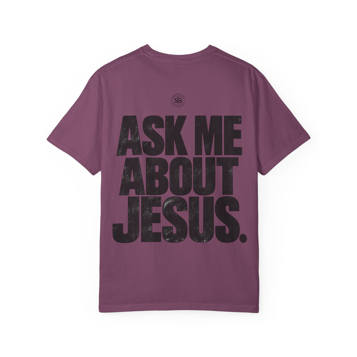 Ask Me About Jesus T-Shirt — Strength & Spirit Faith Tee