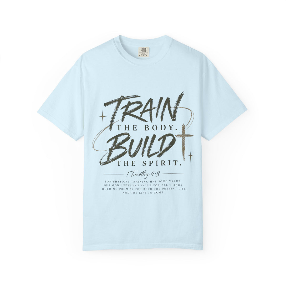 Train the Body, Build the Spirit T-Shirt – Motivational Fitness Tee