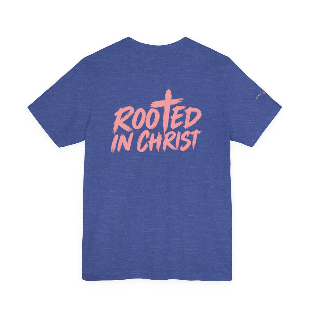 Rooted in Christ Tee — Strength & Spirit Christian T-Shirt